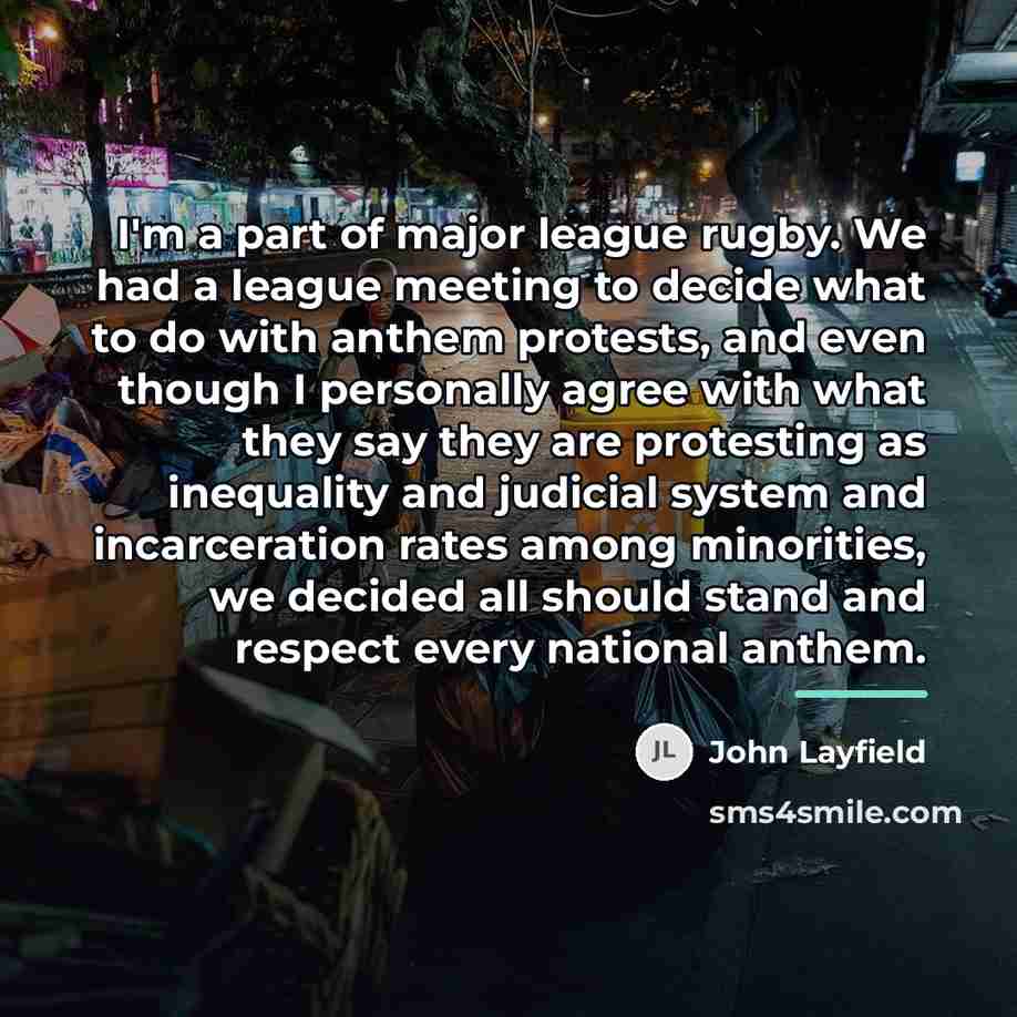 “I'm a part of major league rugby. We had a…” quote by John Layfield