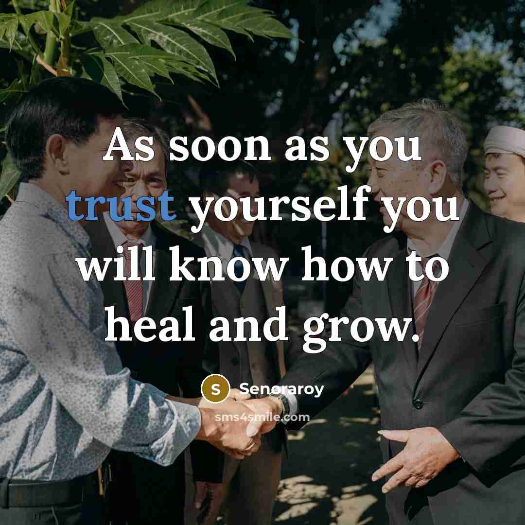 “As soon as you trust yourself you will know how…” quote by Senoraroy