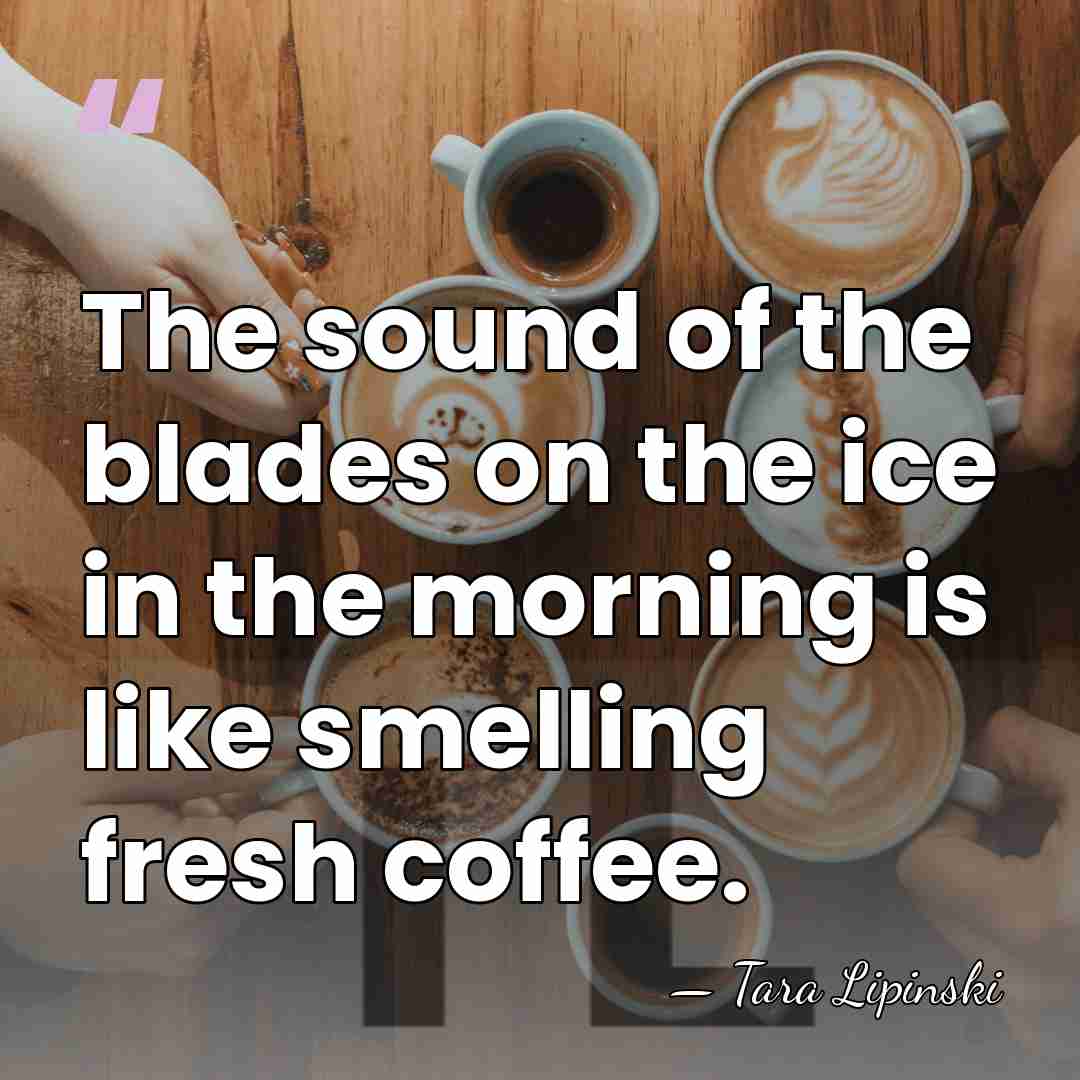 The sound of the blades on the ice in the morning is&hellip; - Tara Lipinski