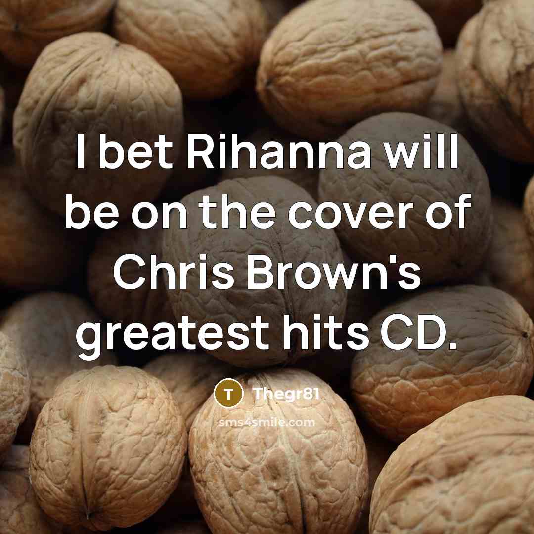 “I bet Rihanna will be on the cover of Chris…” quote by Thegr81