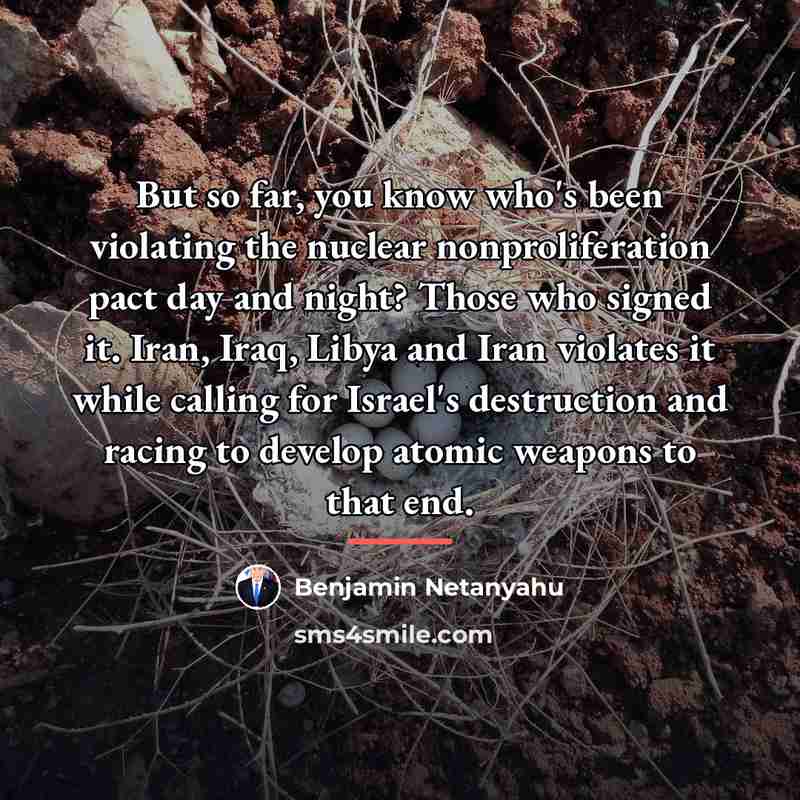 “But so far, you know who's been violating the nuclear…” quote by Benjamin Netanyahu