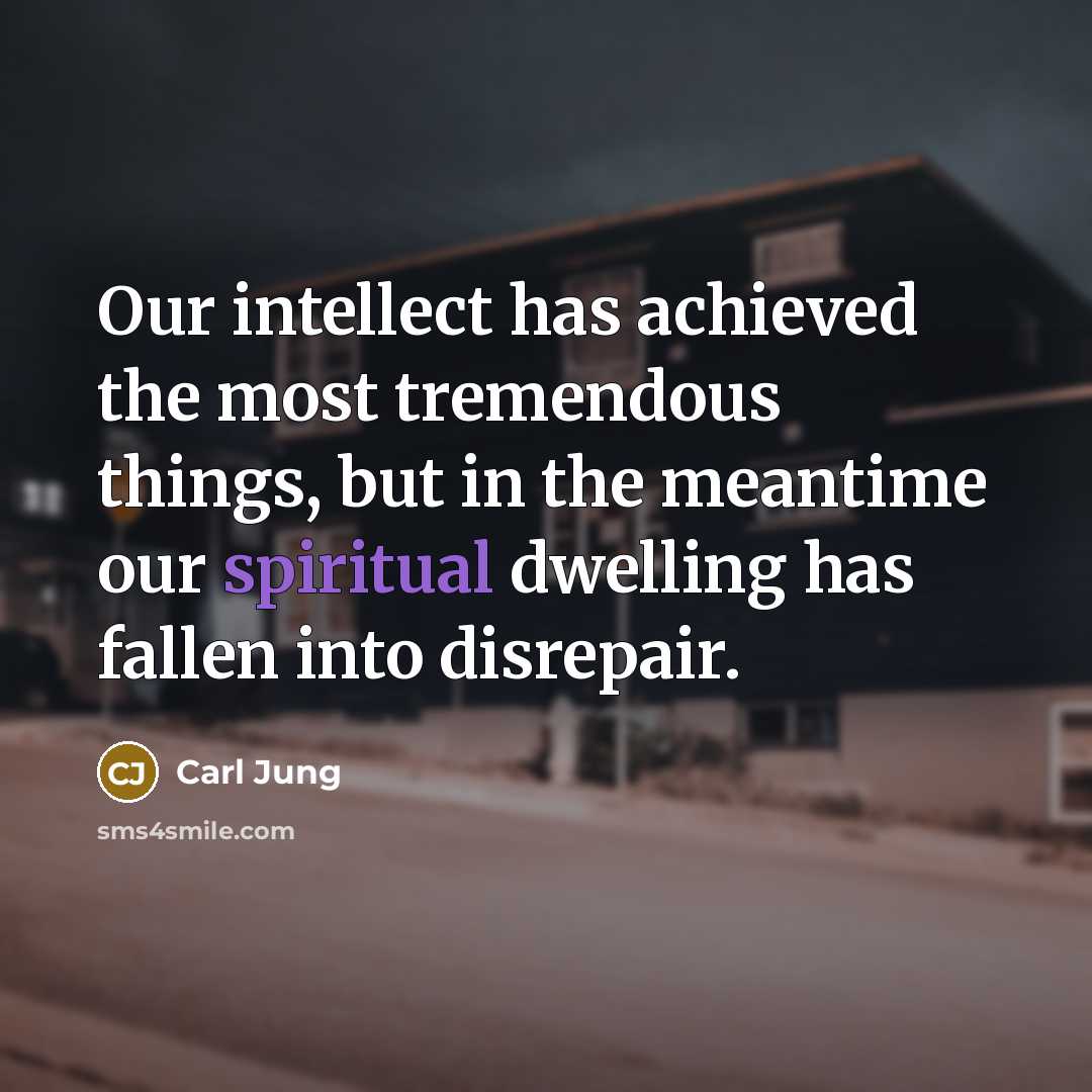 “Our intellect has achieved the most tremendous things, but in…” quote by Carl Jung