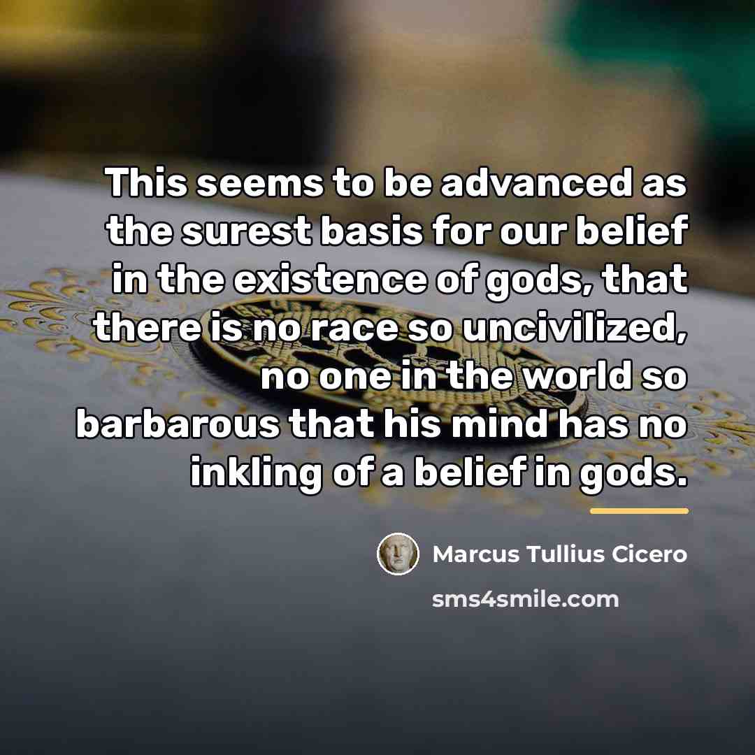 “This seems to be advanced as the surest basis for…” quote by Marcus Tullius Cicero