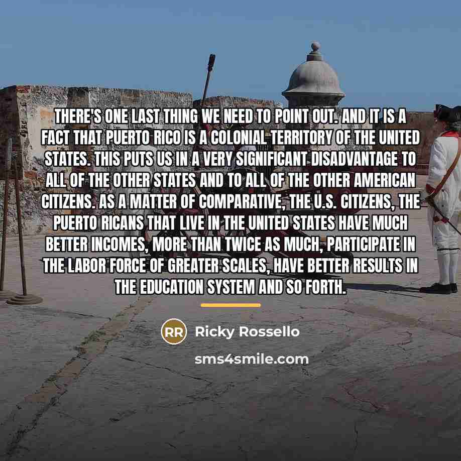 “There's one last thing we need to point out. And…” quote by Ricky Rossello