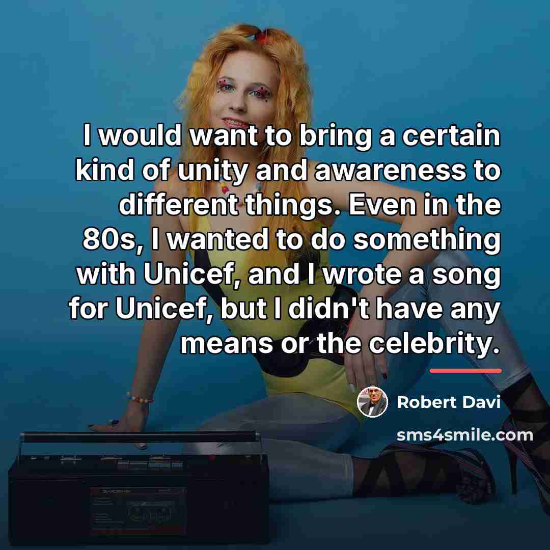 “I would want to bring a certain kind of unity…” quote by Robert Davi
