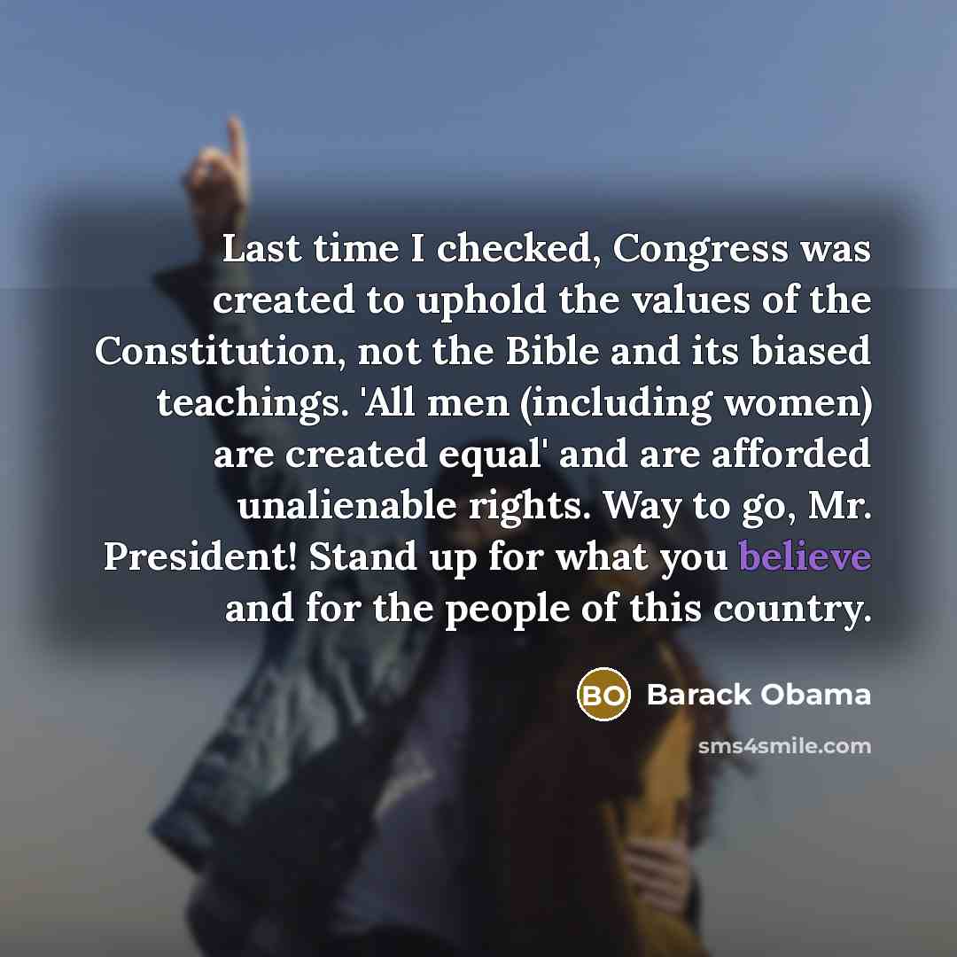 “Last time I checked, Congress was created to uphold the…” quote by Barack Obama