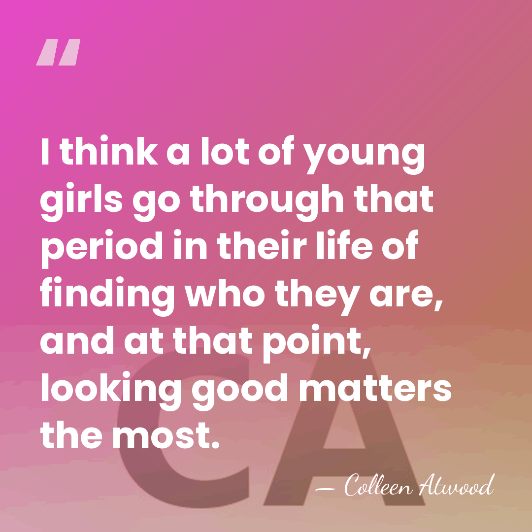 I think a lot of young girls go through that period in&hellip; - Colleen Atwood