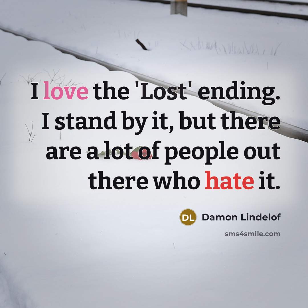 “I love the 'Lost' ending. I stand by it, but…” quote by Damon Lindelof