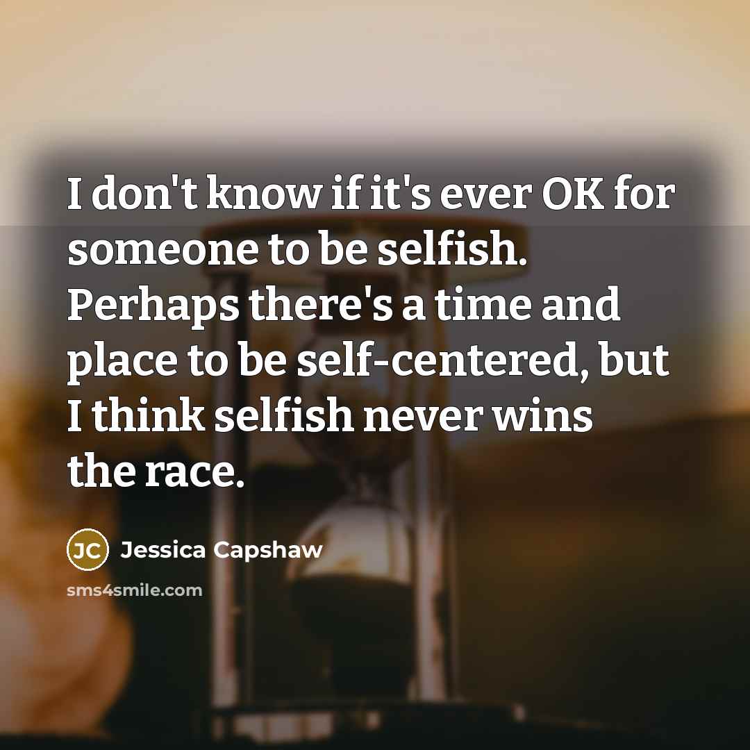 “I don't know if it's ever OK for someone to…” quote by Jessica Capshaw