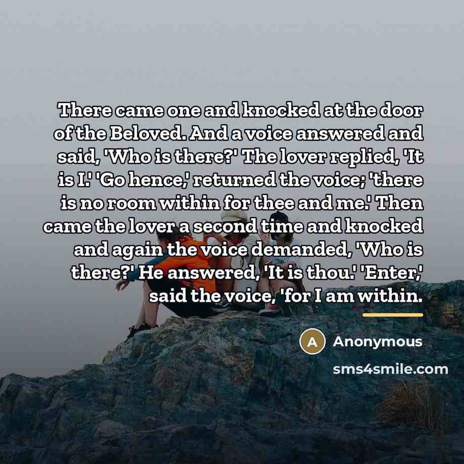 “There came one and knocked at the door of the…” quote by Anonymous