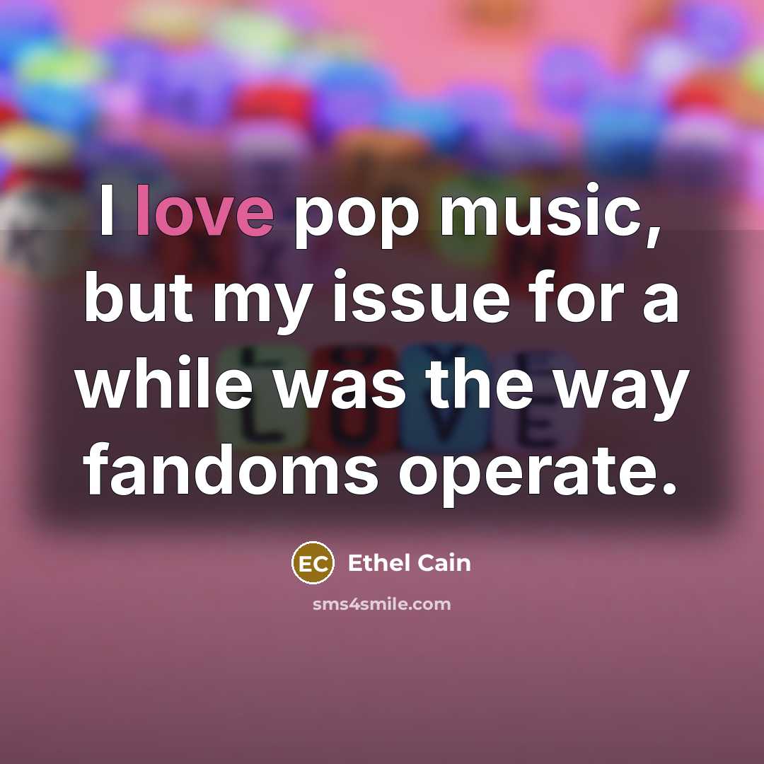“I love pop music, but my issue for a while was the way fandoms operate.” quote by Ethel Cain