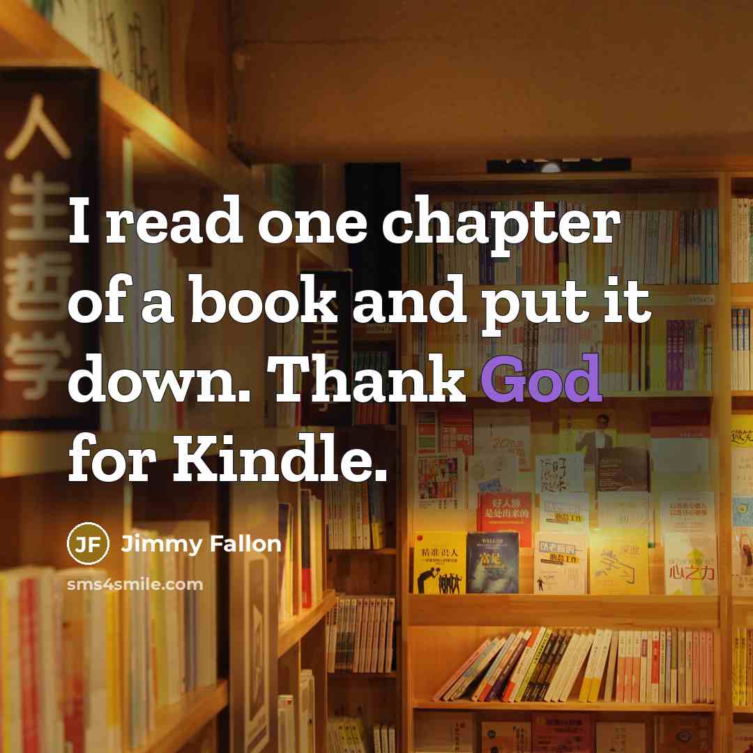 “I read one chapter of a book and put it…” quote by Jimmy Fallon