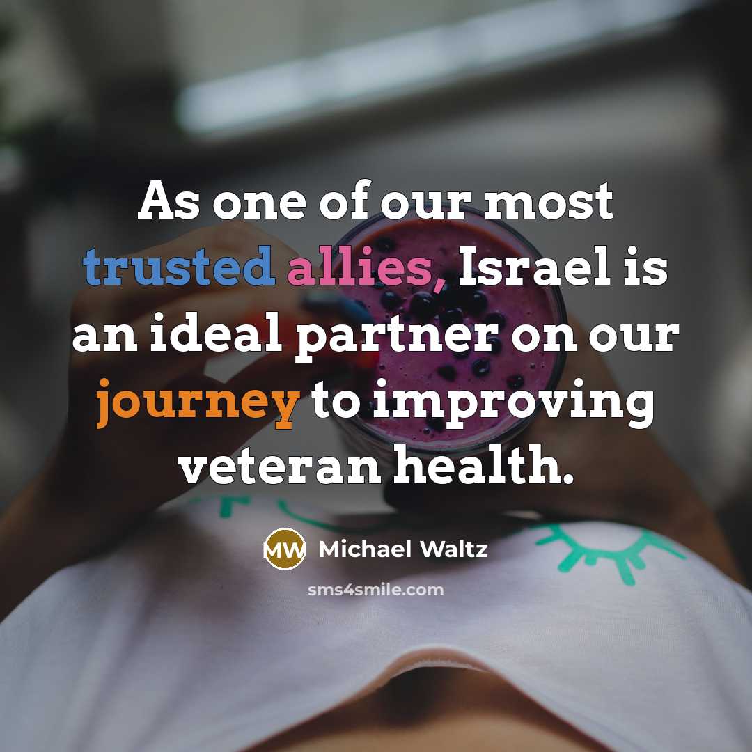 “As one of our most trusted allies, Israel is an…” quote by Michael Waltz