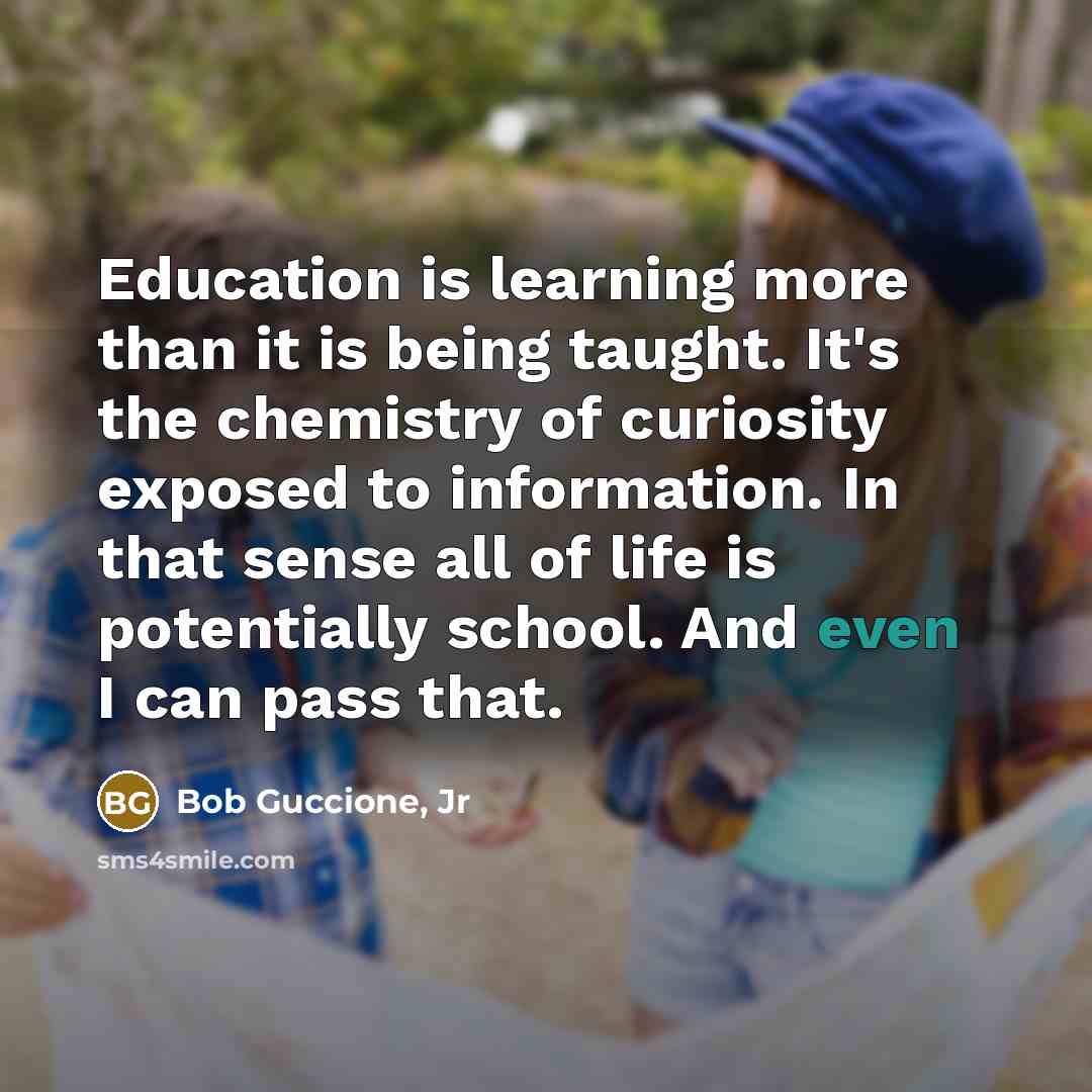 “Education is learning more than it is being taught. It's…” quote by Bob Guccione, Jr