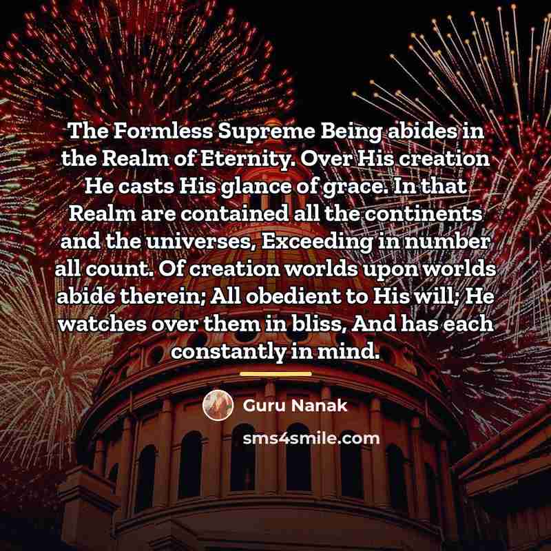 “The Formless Supreme Being abides in the Realm of Eternity.…” quote by Guru Nanak