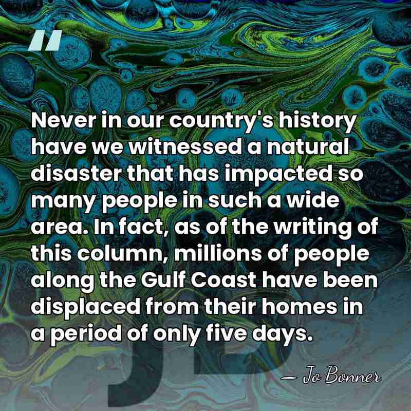 Never in our country's history have we witnessed a natural disaster that&hellip; - Jo Bonner
