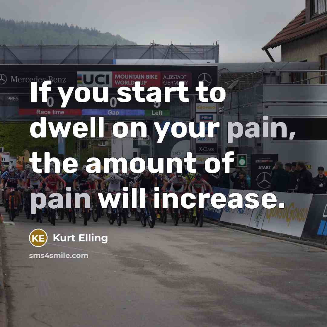 “If you start to dwell on your pain, the amount…” quote by Kurt Elling