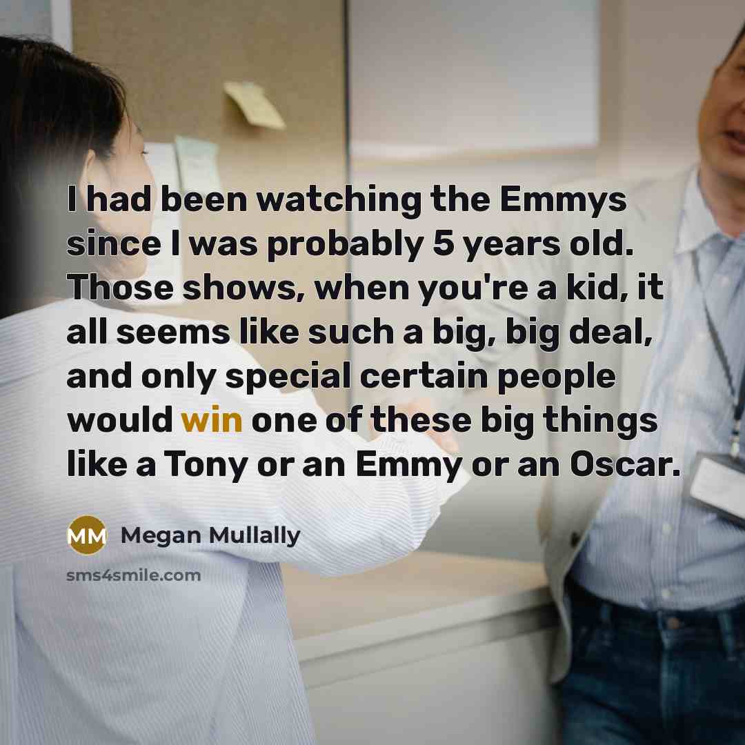 “I had been watching the Emmys since I was probably…” quote by Megan Mullally
