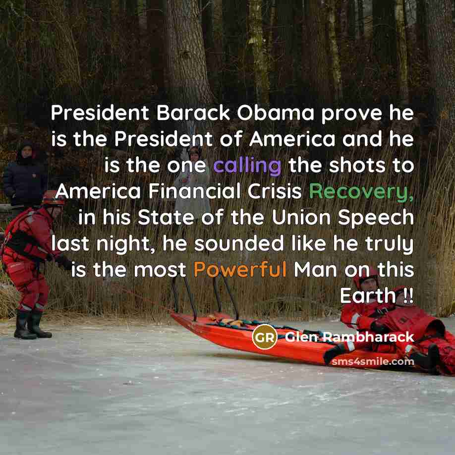 “President Barack Obama prove he is the President of America…” quote by Glen Rambharack