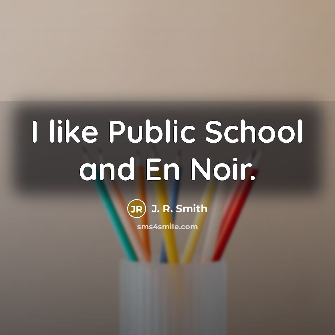 “I like Public School and En Noir.…” quote by J. R. Smith
