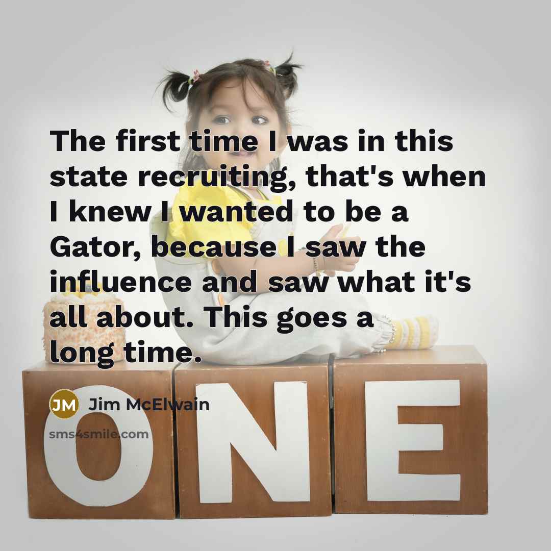 “The first time I was in this state recruiting, that's…” quote by Jim McElwain