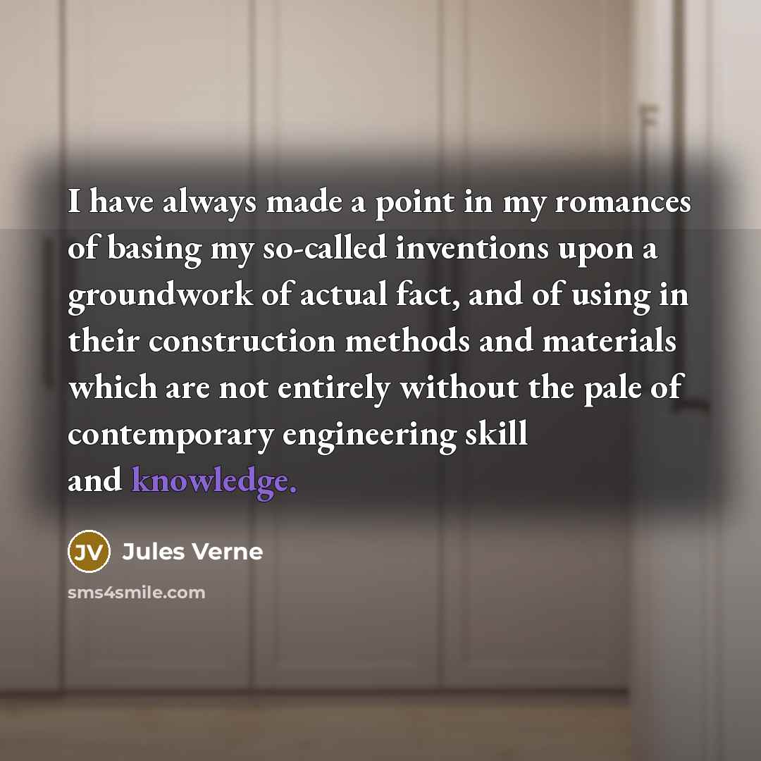 “I have always made a point in my romances of…” quote by Jules Verne