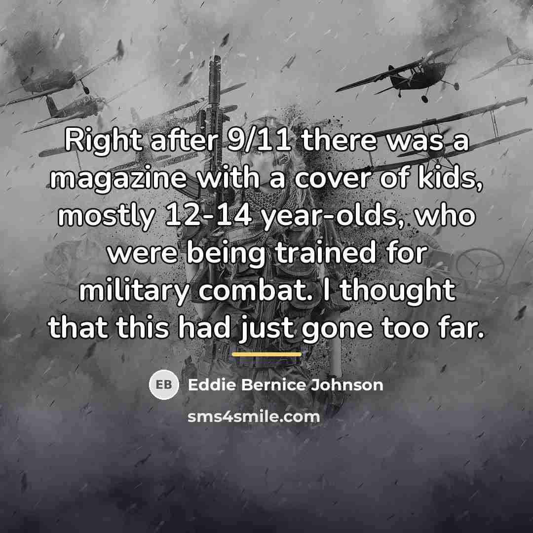 “Right after 9/11 there was a magazine with a cover…” quote by Eddie Bernice Johnson