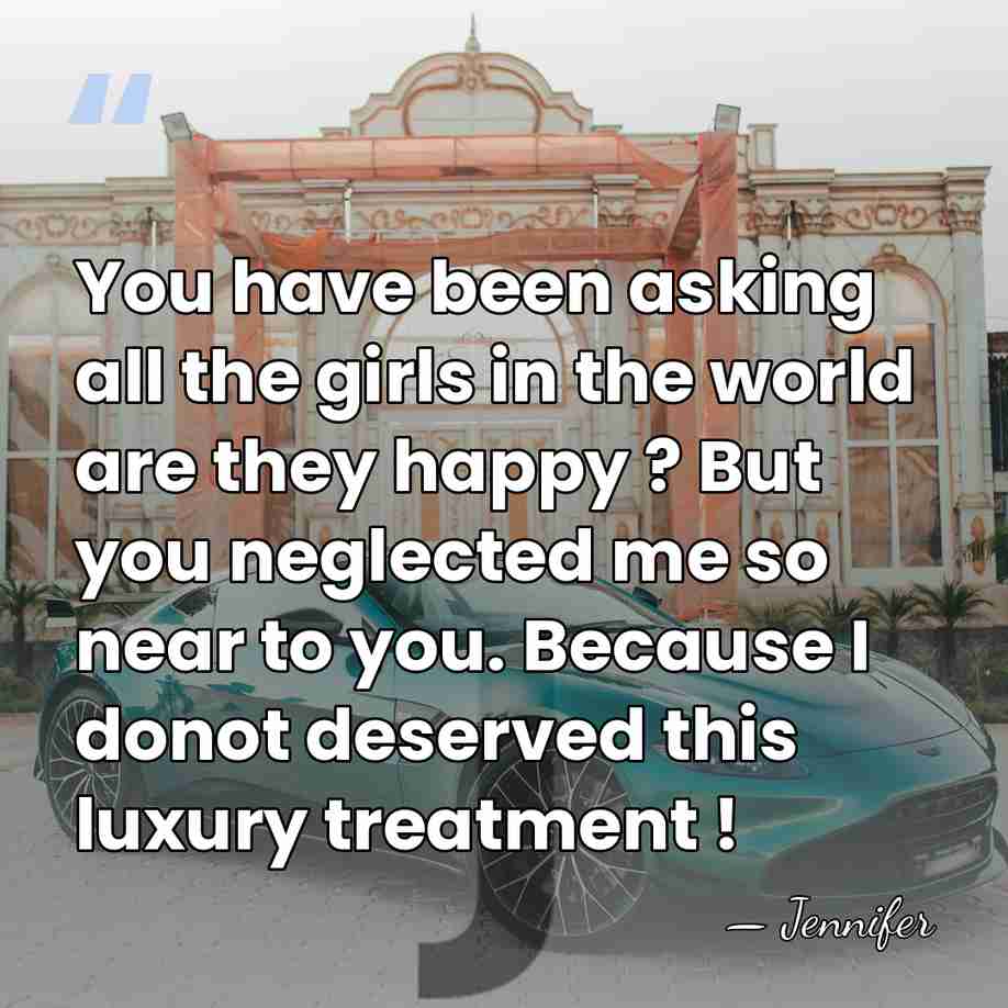 You have been asking all the girls in the world are they&hellip; - Jennifer