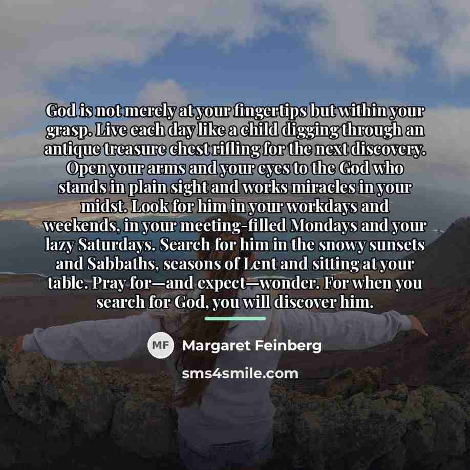 “God is not merely at your fingertips but within your…” quote by Margaret Feinberg