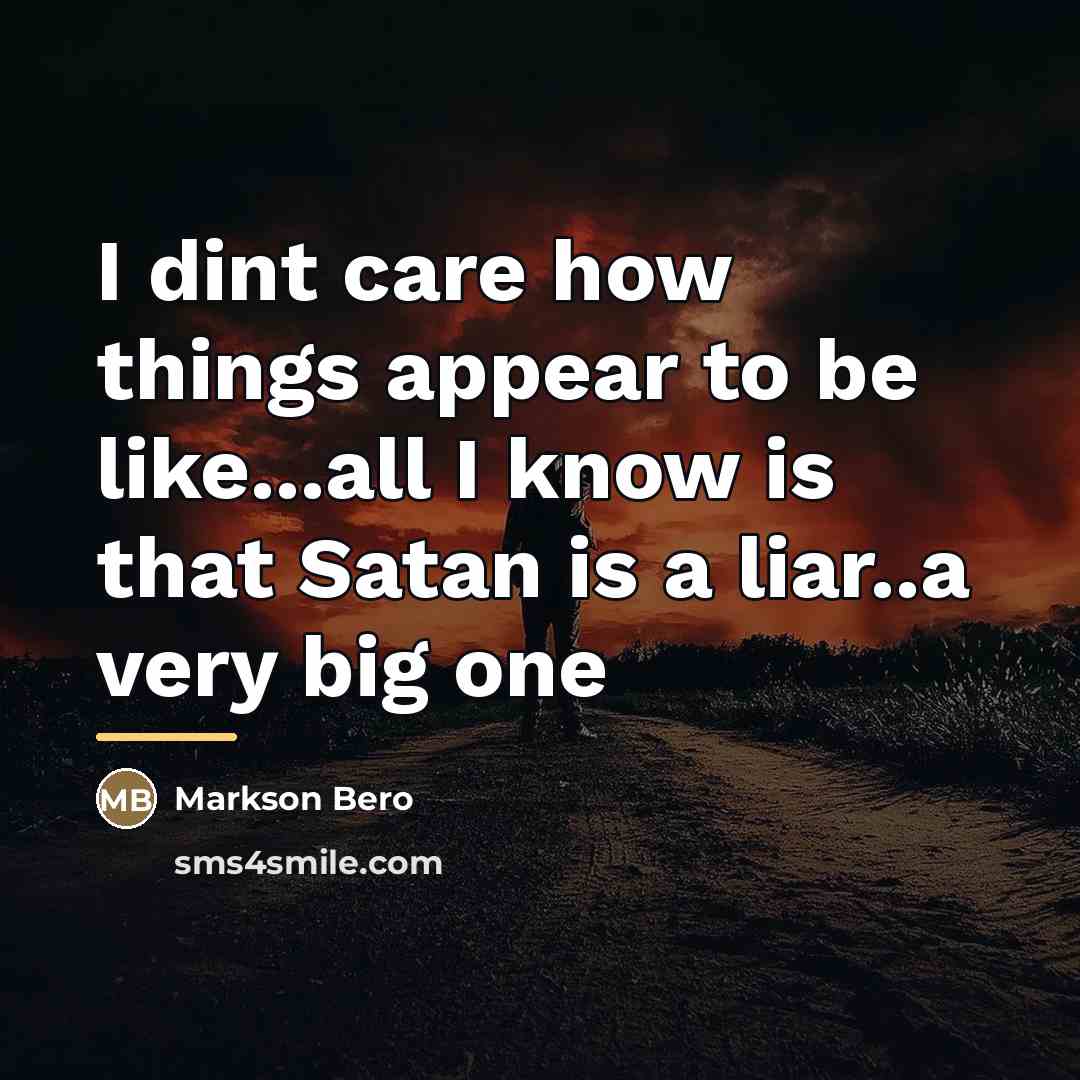“I dint care how things appear to be like...all I…” quote by Markson Bero