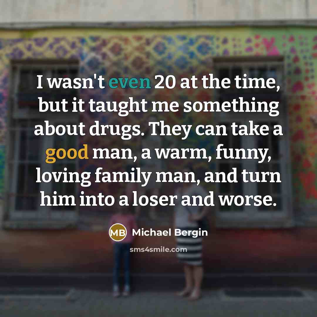 “I wasn't even 20 at the time, but it taught…” quote by Michael Bergin