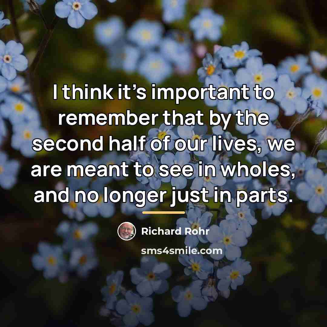 “I think it's important to remember that by the second…” quote by Richard Rohr