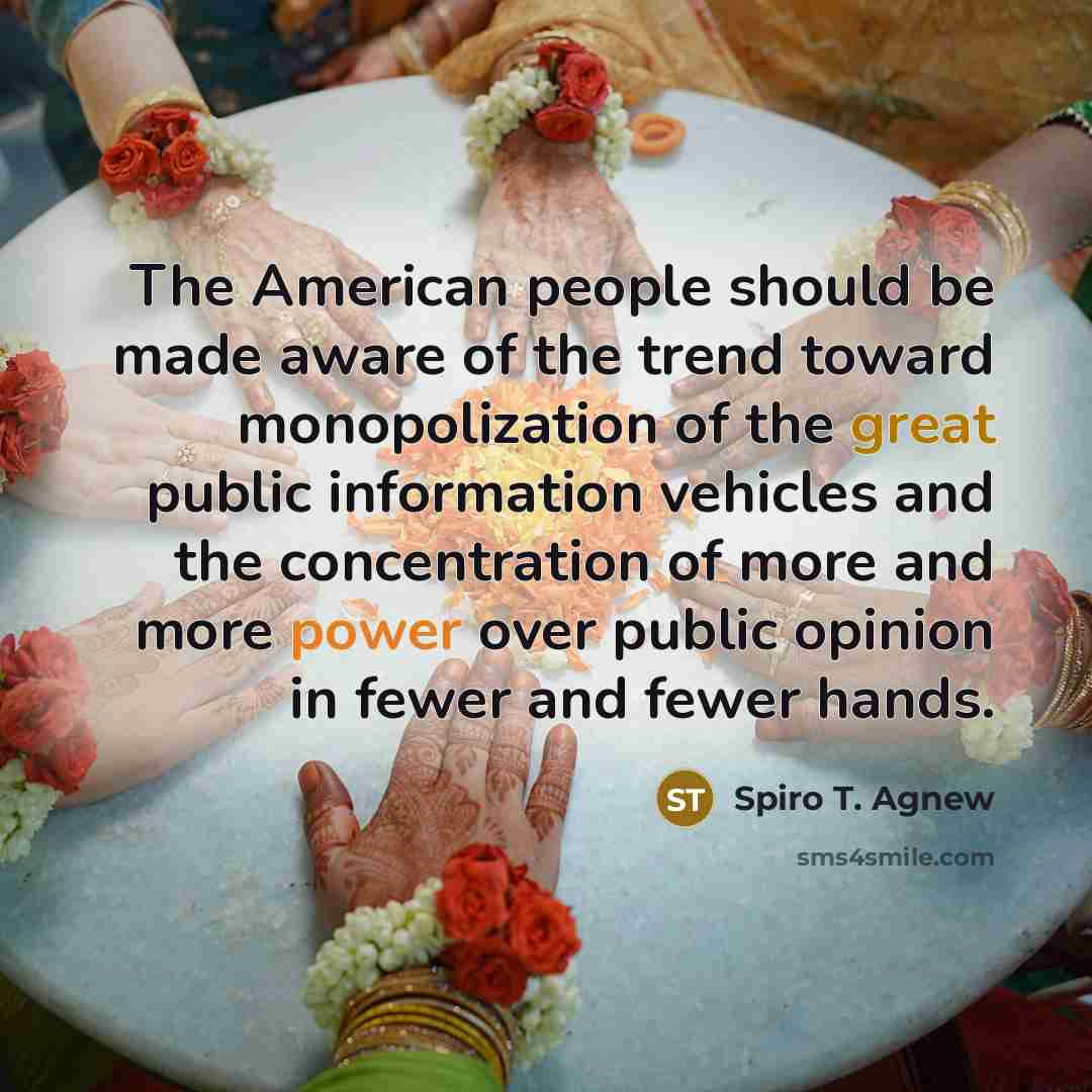 “The American people should be made aware of the trend…” quote by Spiro T. Agnew