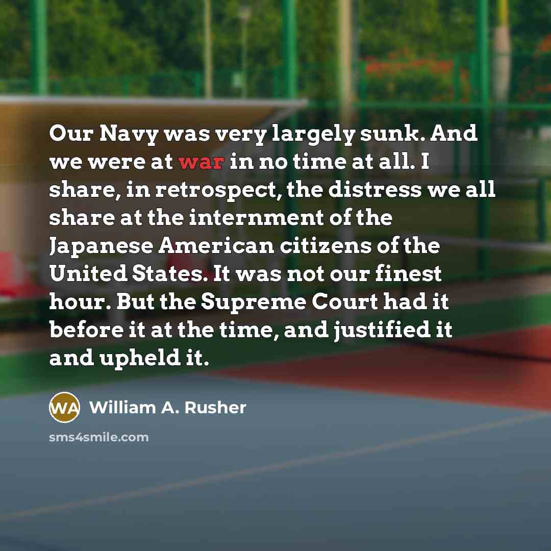 “Our Navy was very largely sunk. And we were at…” quote by William A. Rusher