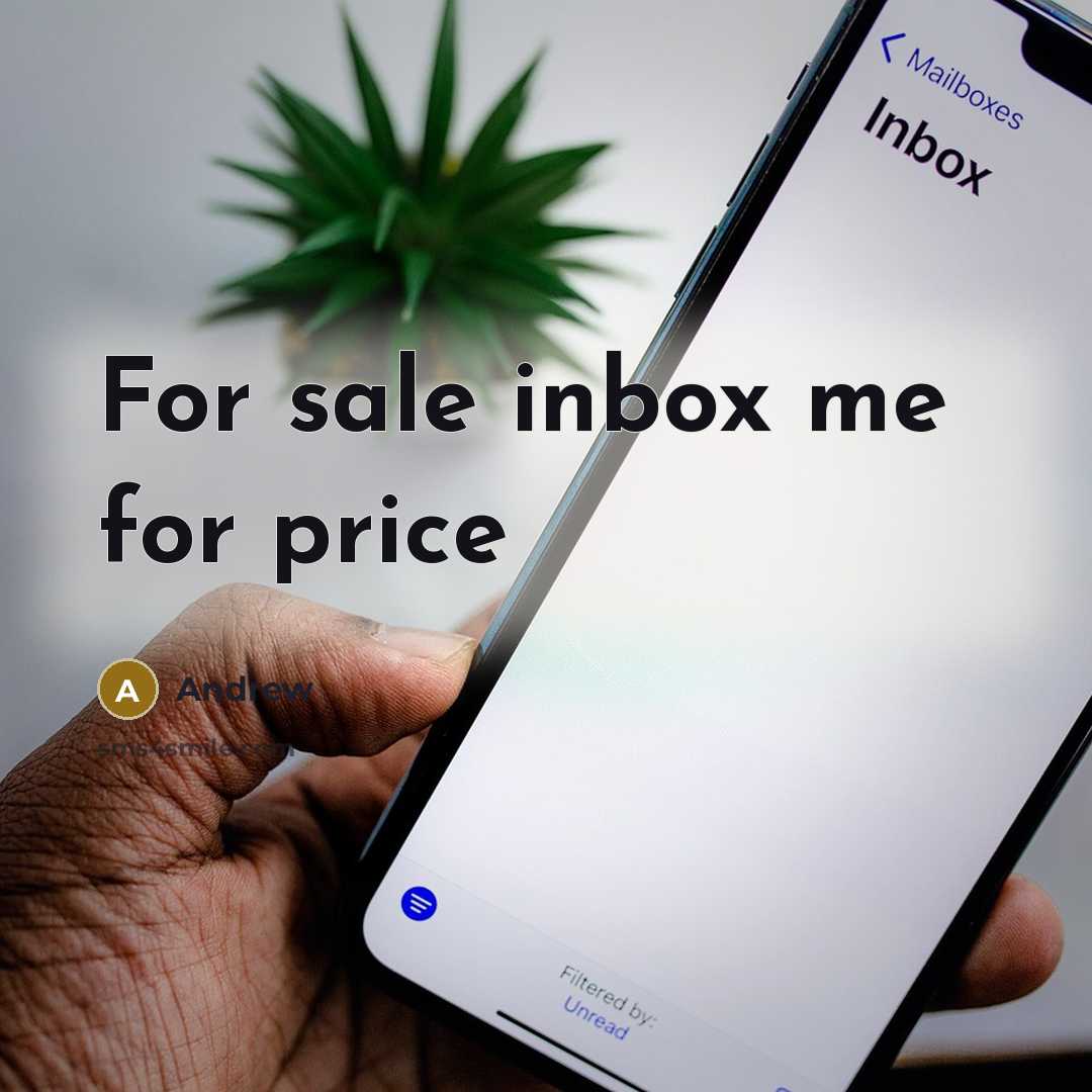“For sale inbox me for price” quote by Andrew