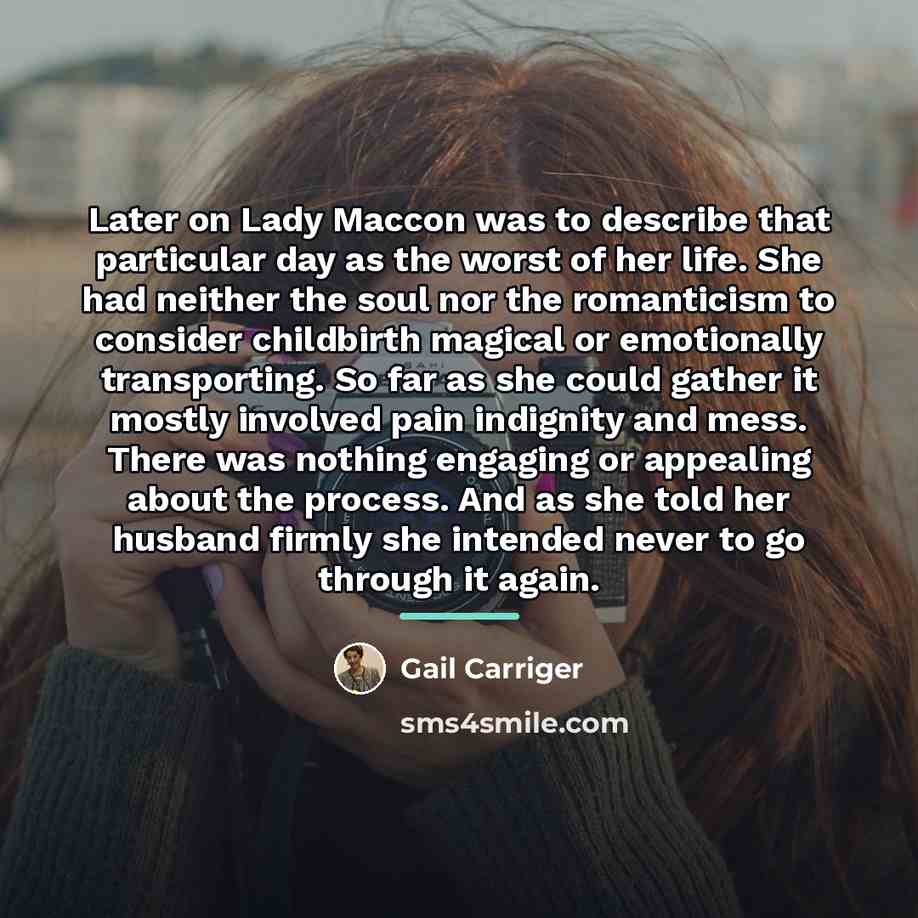 “Later on Lady Maccon was to describe that particular day…” quote by Gail Carriger