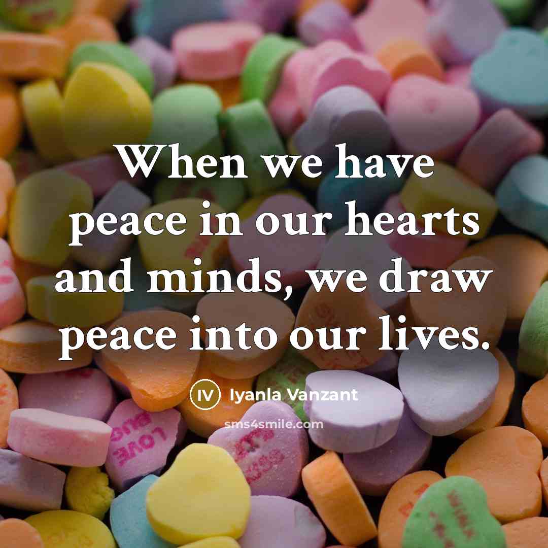 “When we have peace in our hearts and minds, we…” quote by Iyanla Vanzant