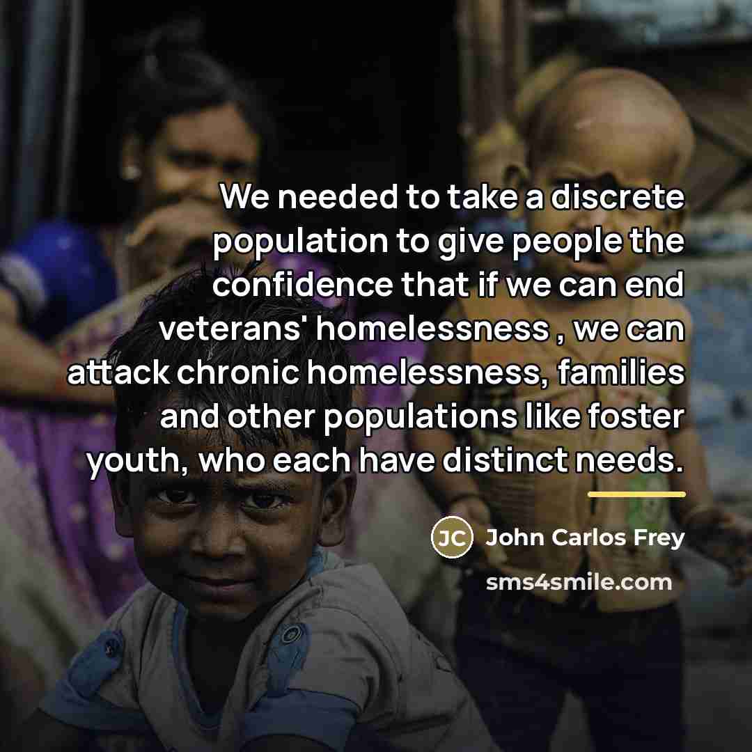 “We needed to take a discrete population to give people…” quote by John Carlos Frey