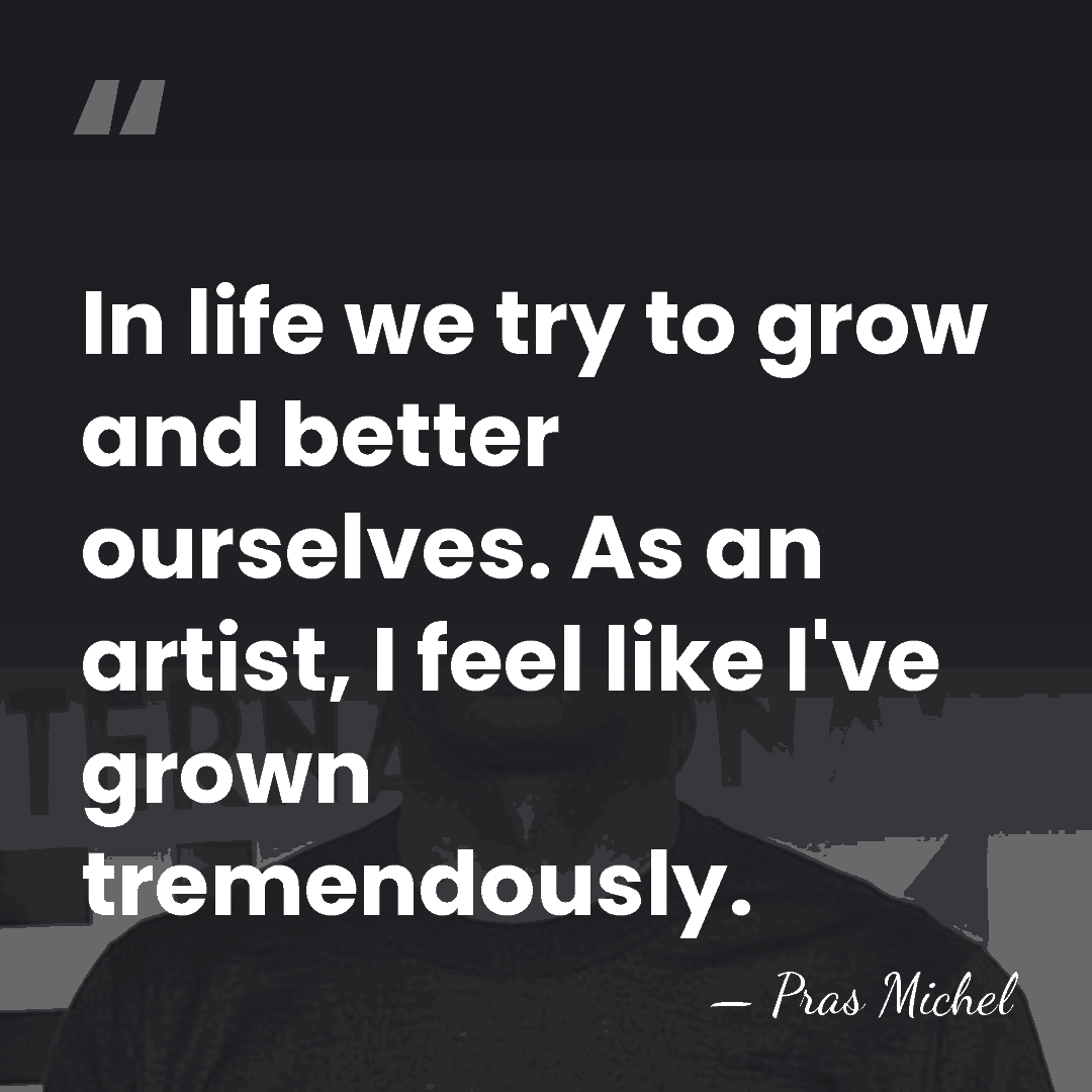 In life we try to grow and better ourselves. As an artist,&hellip; - Pras Michel