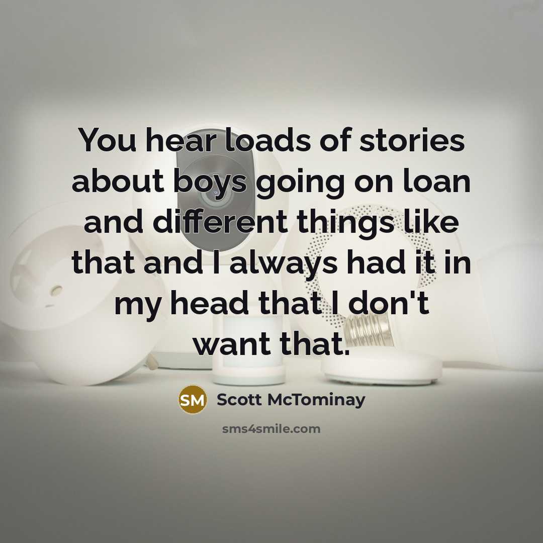 “You hear loads of stories about boys going on loan…” quote by Scott McTominay