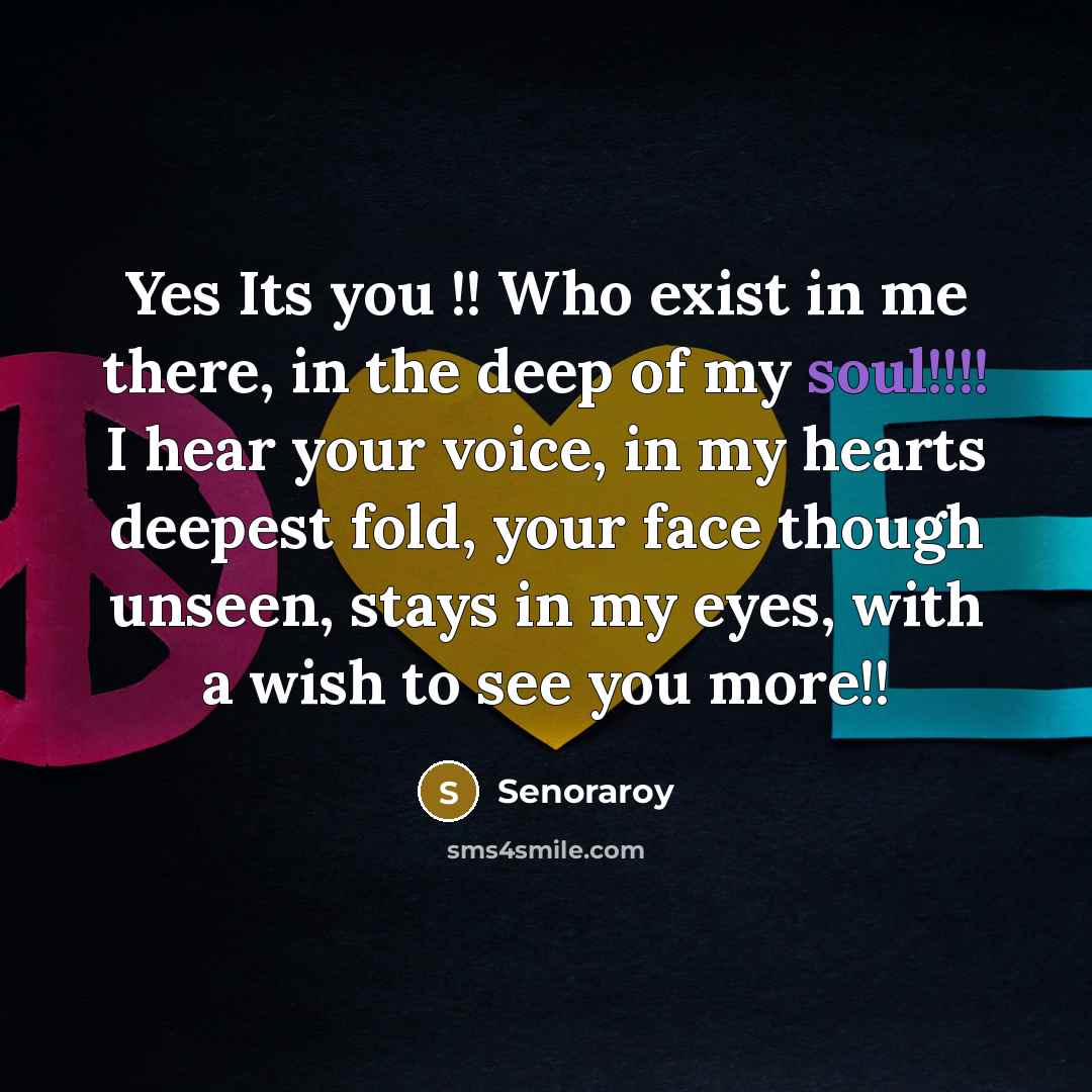 “Yes Its you !! Who exist in me there, in…” quote by Senoraroy