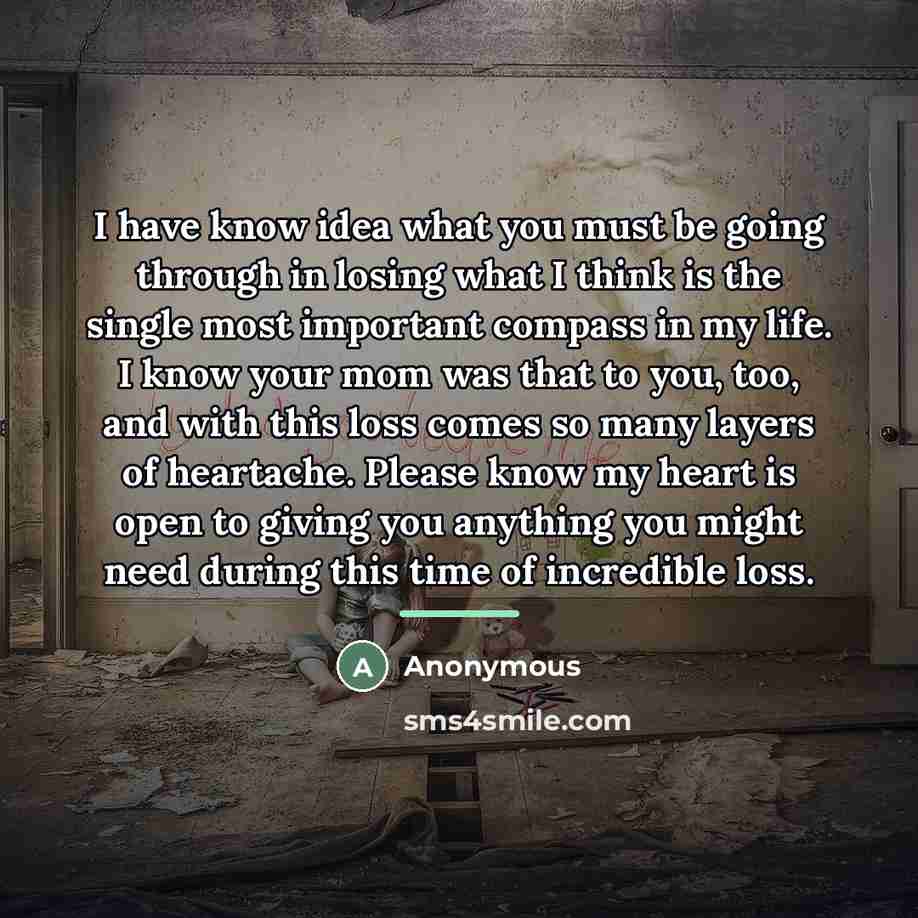 “I have know idea what you must be going through…” quote by Anonymous