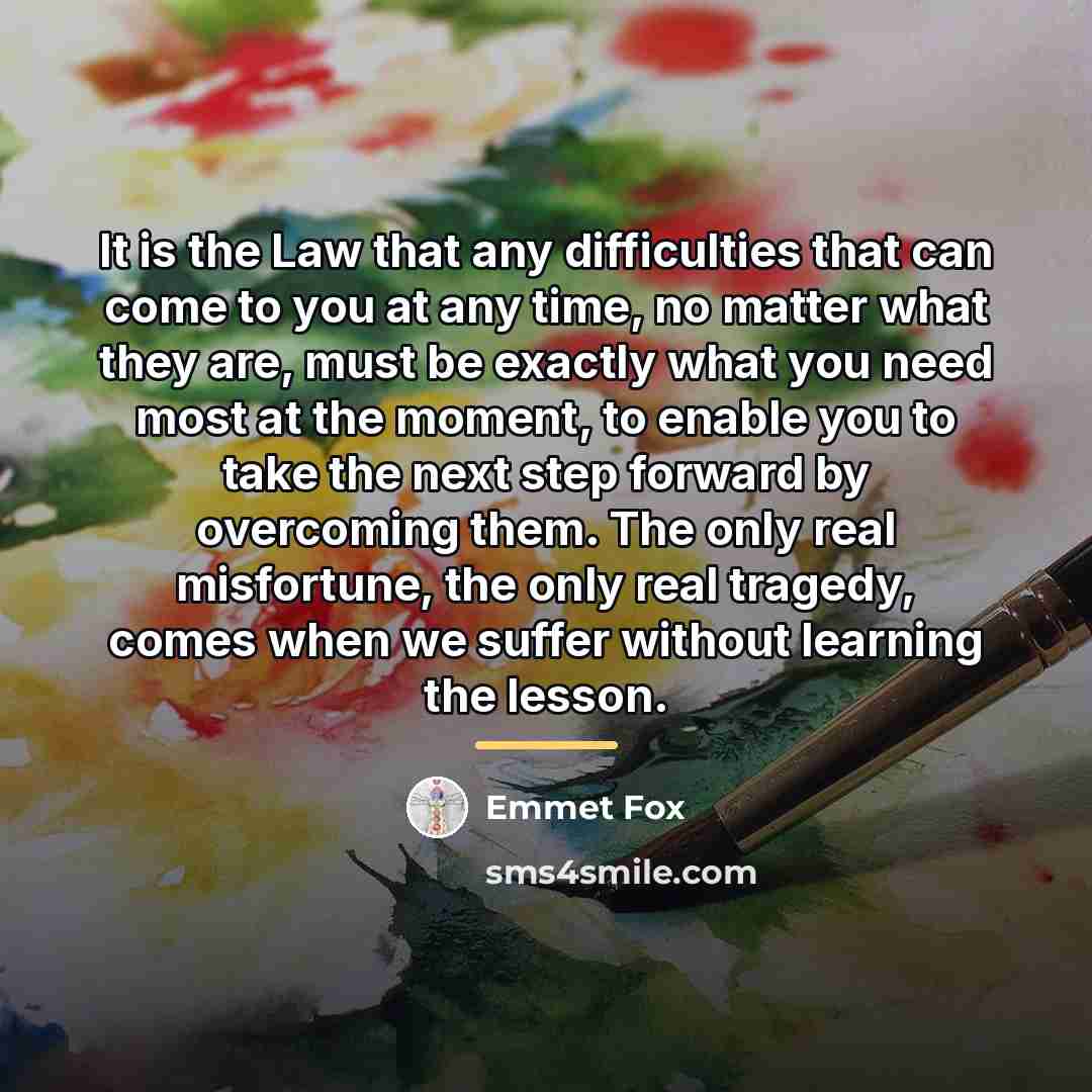 “It is the Law that any difficulties that can come…” quote by Emmet Fox