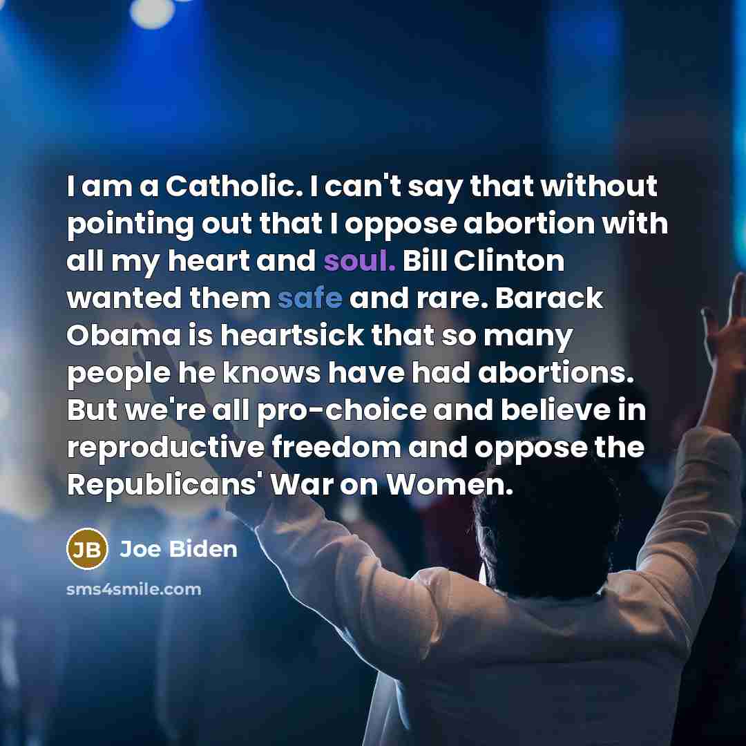 “I am a Catholic. I can't say that without pointing…” quote by Joe Biden