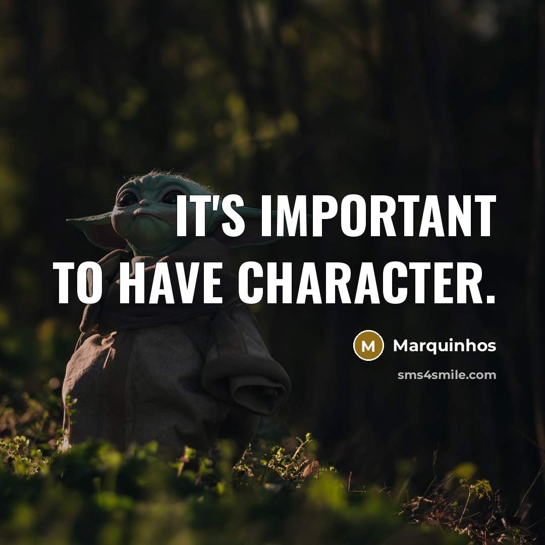 “It's important to have character.…” quote by Marquinhos