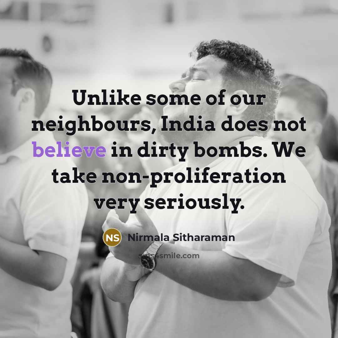 “Unlike some of our neighbours, India does not believe in…” quote by Nirmala Sitharaman