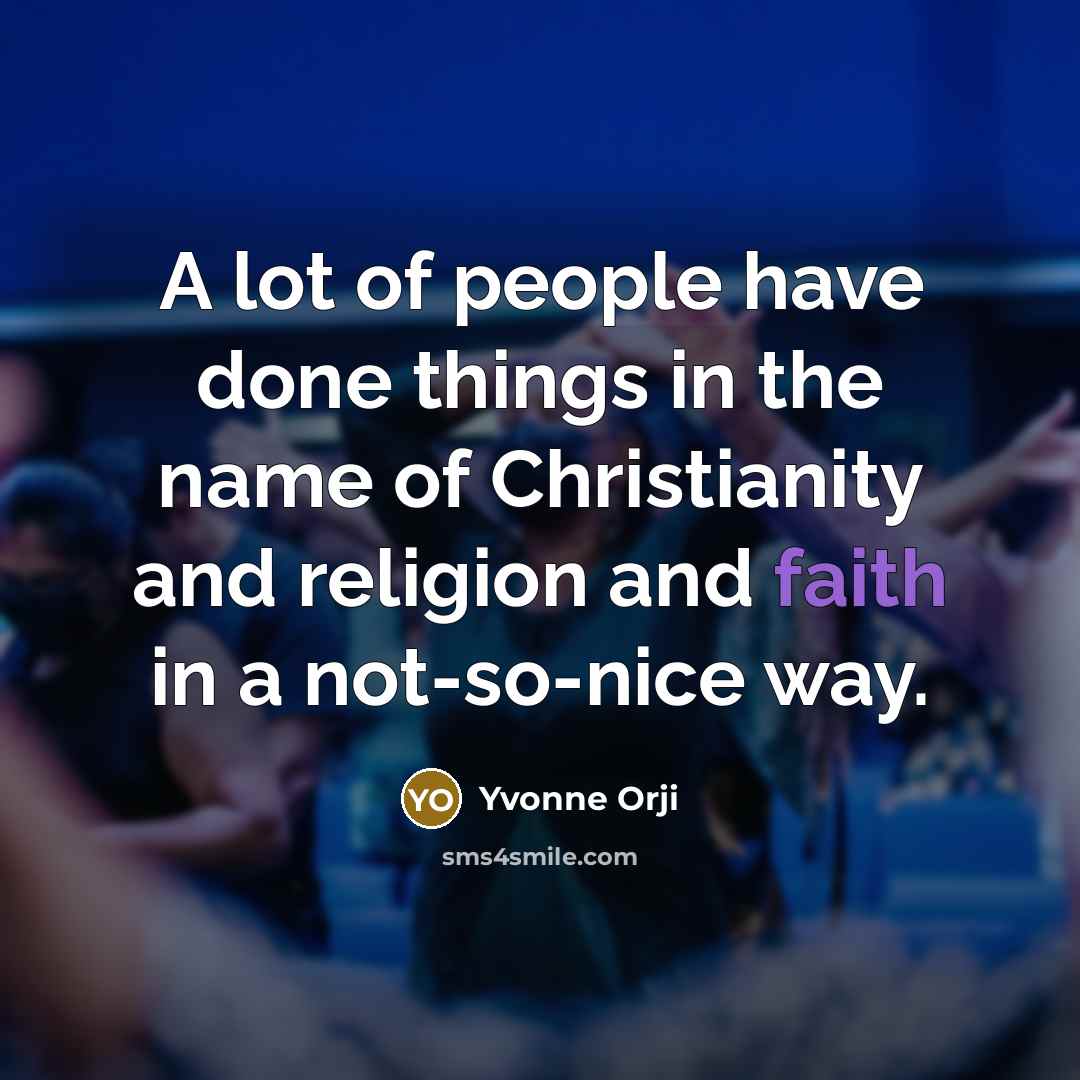 “A lot of people have done things in the name…” quote by Yvonne Orji