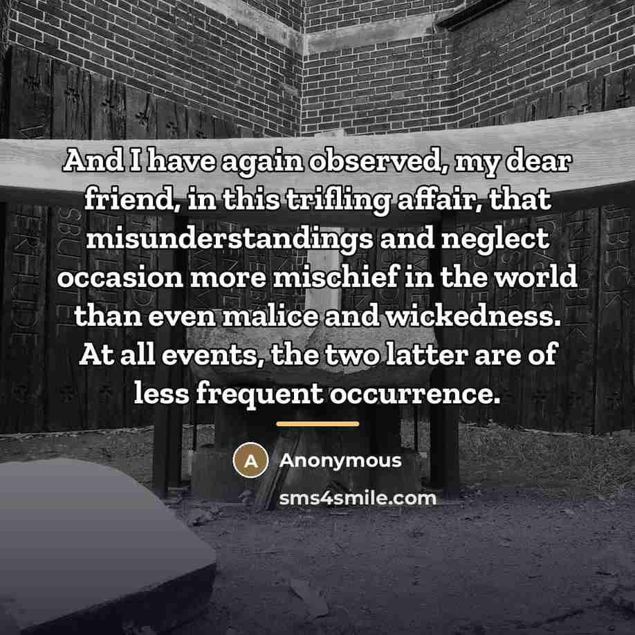 “And I have again observed, my dear friend, in this…” quote by Anonymous