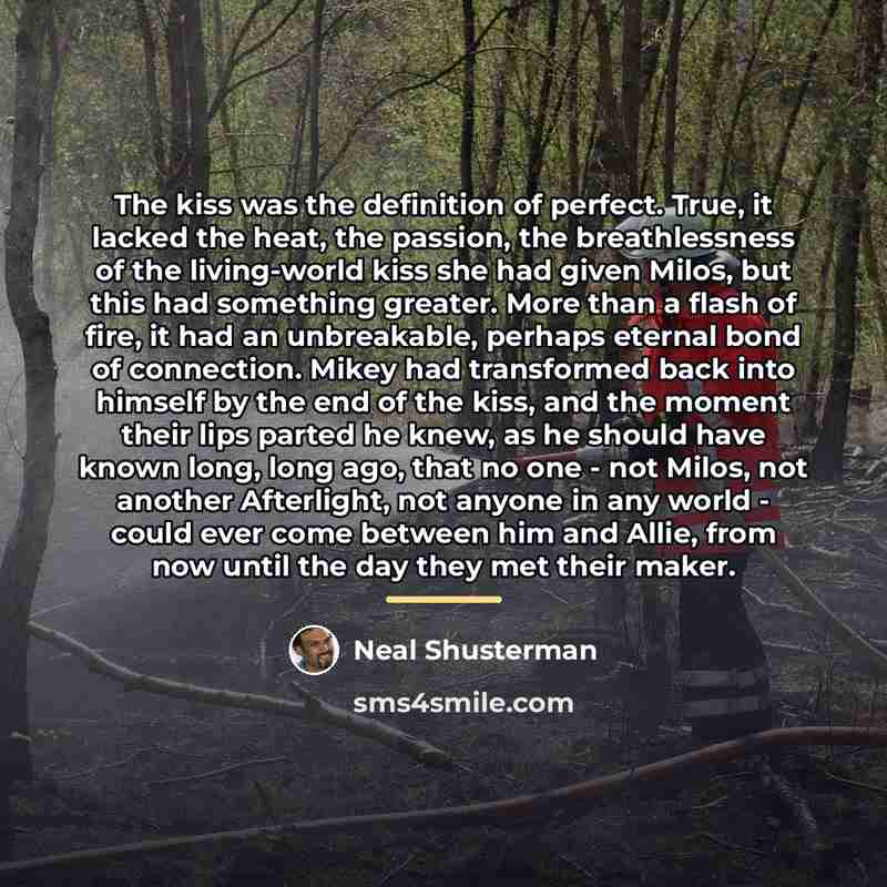 “The kiss was the definition of perfect. True, it lacked…” quote by Neal Shusterman