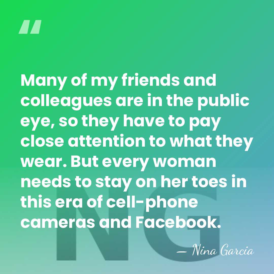 Many of my friends and colleagues are in the public eye, so&hellip; - Nina Garcia